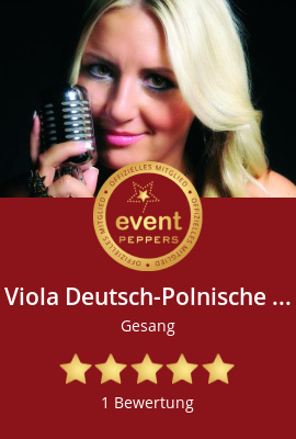 Viola Deutsch-Polnische Hochzeitssängerin buchen für Ihr Event