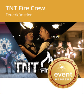 TNT Fire Crew bei eventpeppers – Showkünstler & Feuerkünstler mieten