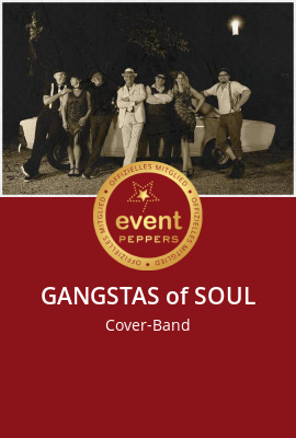 Künstler für Events: GANGSTAS of SOUL