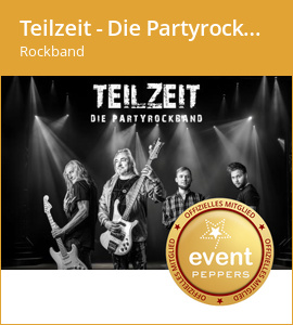 Agentur für Events präsentiert Teilzeit - Die Partyrockband